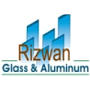 Rizwan Glass & Aluminum